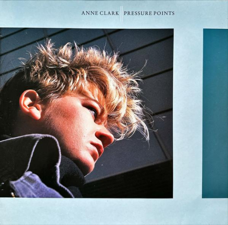 Muzica Electronica - Anne Clark - Pressure Points (Disc Vinil)
