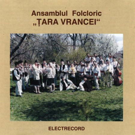 Muzică Populară/Lăutarească - Ansamblul folcloric Țara Vrancei - Ansamblul Folcloric „Țara Vrancei”, (CD)