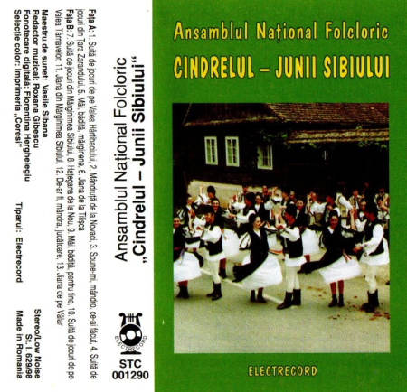 Casete audio - Ansamblul National Folcloric - Cindrelul - Junii Sibiului (Caseta Audio)