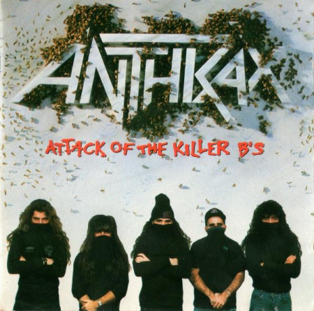Cd-uri - Anthrax - Attack Of The Killer B's (CD)