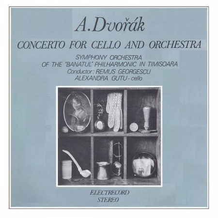 Muzică Clasică - Antonín Dvořák - Concerto For Cello And Orchestra = Concert Pentru Violoncel Și Orchestră În Si Minor, Op. 104, (Disc Vinil)