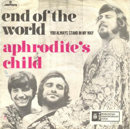 Aphrodite's Child - End Of The World / You Always Stand In My Way (7 Inch), (Disc Vinil) [1]