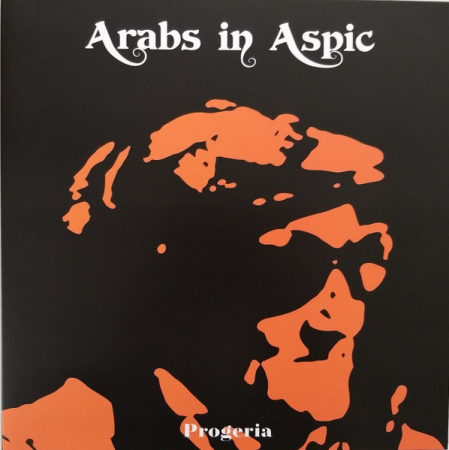 Discuri vinil - Arabs In Aspic – Progeria (VINIL)