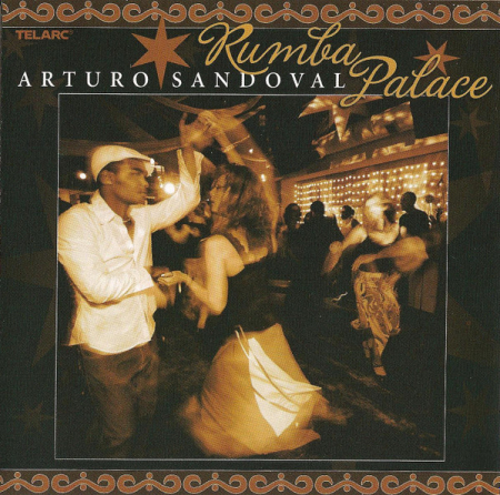 Cd-uri - Arturo Sandoval – Rumba Palace (CD)