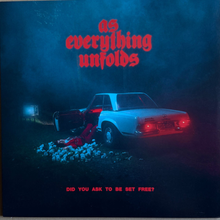 Discuri vinil noi - As Everything Unfolds - DID YOU ASK TO BE SET FREE? (Disc Vinil)