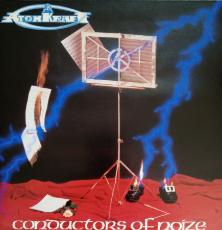 Rock - Atomkraft – Conductors Of Noize (VINIL)