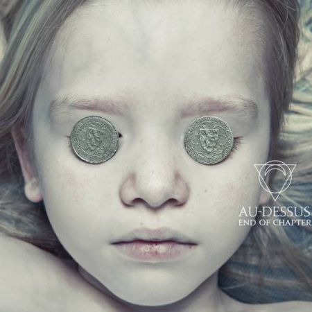 Discuri vinil - Au-Dessus – End Of Chapter (VINIL)