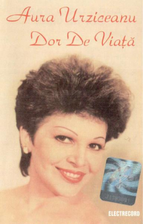 Casete audio - Aura Urziceanu - Dor De Viață, (Casetă Audio)