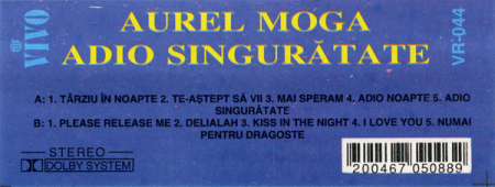 Aurel Moga – Adio Singurătate (CASETA) [1]