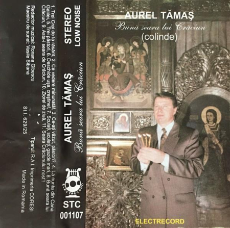Muzică Populară/Lăutarească - Aurel Tămaș - Bună Seara Lui Crăciun (Colinde), (Casetă Audio)
