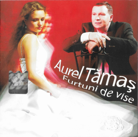 Muzică Populară/Lăutarească - Aurel Tămaș – Furtuni De Vise (CD)