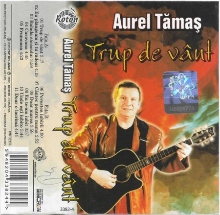 Casete audio - Aurel Tămaș - Trup De Vânt
