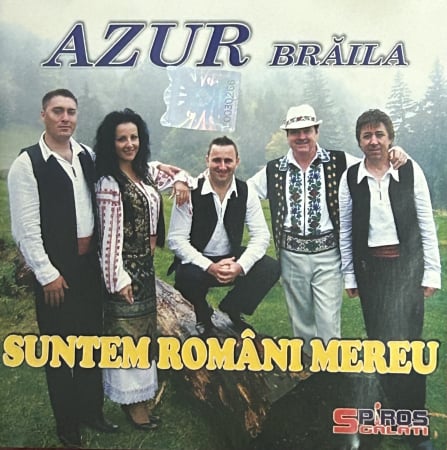Cd-uri - Azur Brăila - Suntem Mereu Români (CD)