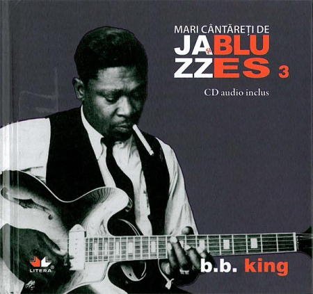 Cd-uri - B.B. King - Mari Cântăreți De Jazz Și Blues 3, (CD)