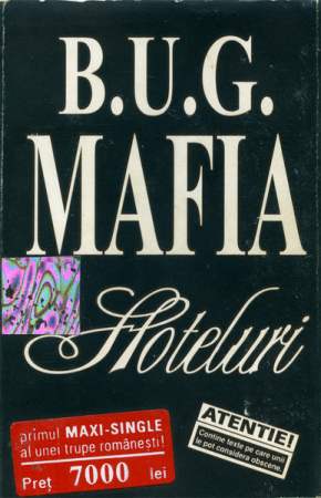 B.U.G. Mafia – Hoteluri , (Casetă Audio) [0]