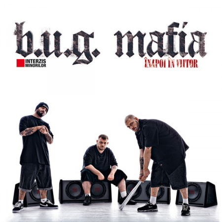 B.U.G. Mafia - Înapoi În Viitor , (CD) [0]