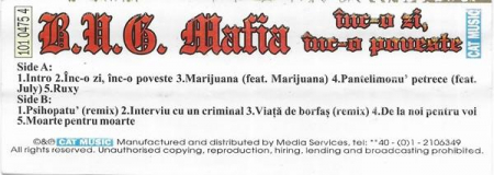 B.U.G. Mafia - Înc - o Zi, Înc - o Poveste , (Casetă Audio) [1]