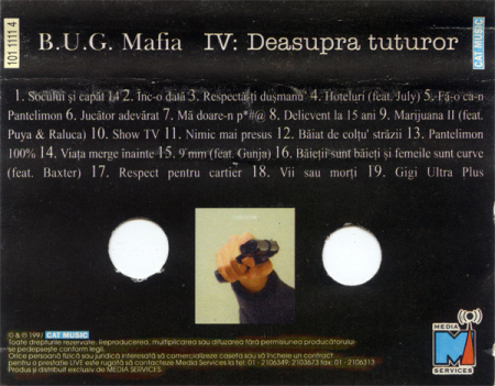 B.U.G. Mafia - IV: Deasupra Tuturor , (Casetă Audio) [1]
