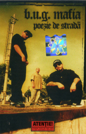 Hip-Hop - B.U.G. Mafia - Poezie De Stradă , (Casetă Audio)
