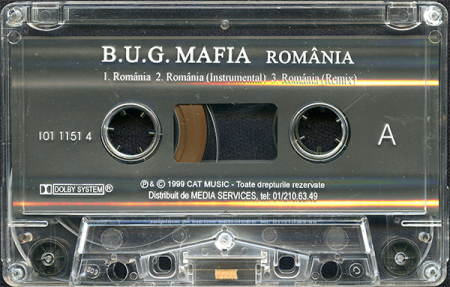 B.U.G. Mafia - România , (Casetă Audio) [1]