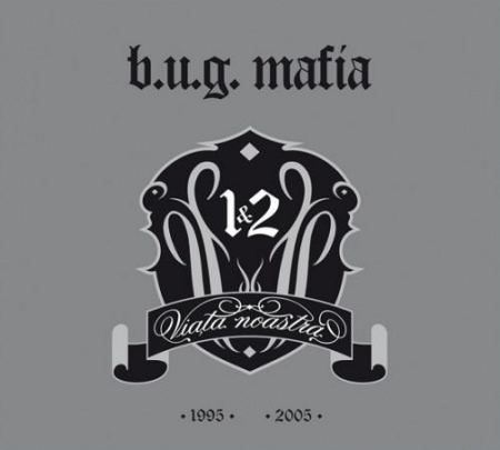 B.U.G. Mafia - Viaţa Noastră 1 & 2, (CD) [0]