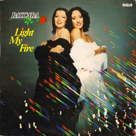 Muzica Electronica - Baccara - Light My Fire (Disc Vinil)