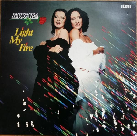 Muzica Electronica - Baccara - Light My Fire (Disc Vinil)