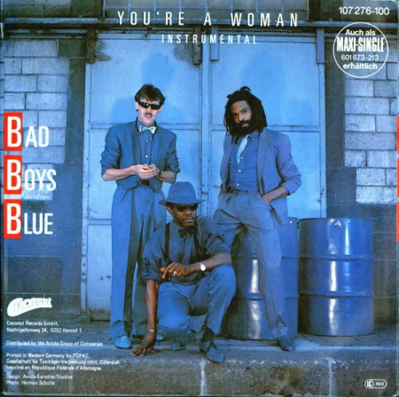 Bad Boys Blue - You're A Woman (Disc Vinil) [1]