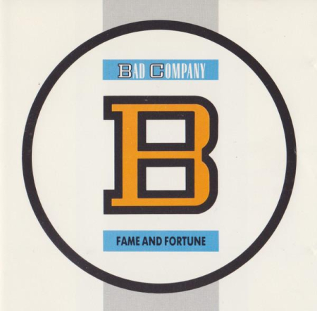 Cd-uri - Bad Company - Fame And Fortune
