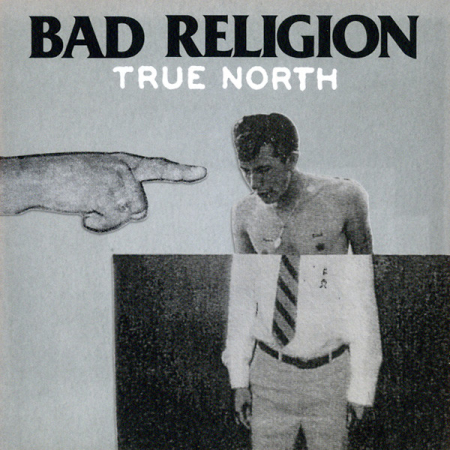 Noutăți - Bad Religion – True North (CD)