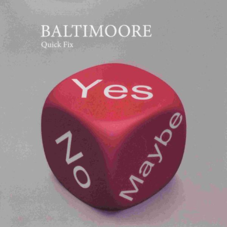 Cd-uri - Baltimoore - Quick Fix