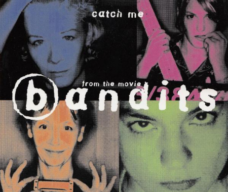 Soundtracks - Bandits - Catch Me , (CD)