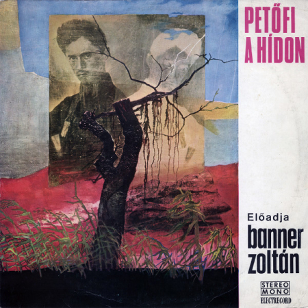 Discuri vinil - Banner Zoltán – Petőfi A Hídon (Című Műsorából) (DISC VINIL)