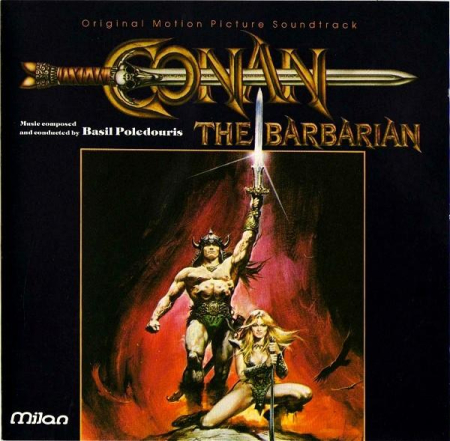 Cd-uri - Basil Poledouris - Conan The Barbarian (Original Motion Picture Soundtrack)