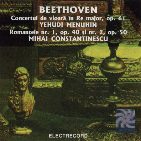Muzica Clasica - Beethoven* – Concertul De Vioară Op. 61 / Romanțele Nr. 1 Și Nr. 2 (CD), (CD)