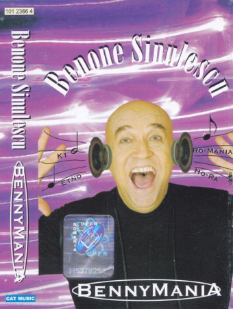 Casete audio - Benone Sinulescu – BennyMania (CASETA)