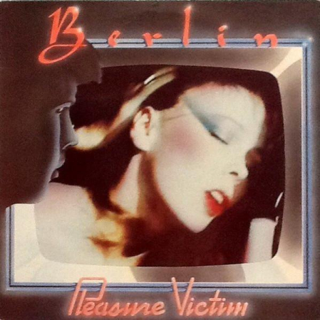Discuri vinil - Berlin - Pleasure Victim