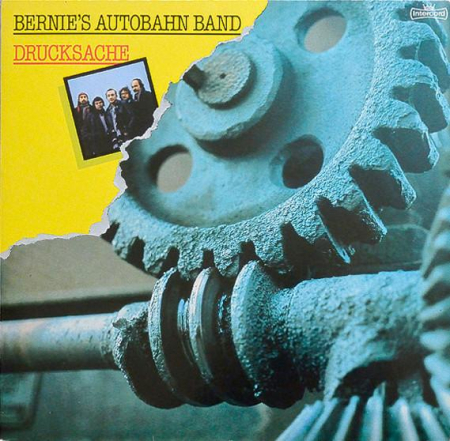 Discuri vinil - Bernies Autobahn Band - Drucksache