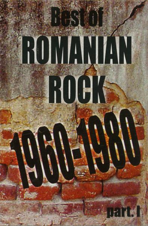 Casete audio - Best Of Romanian Rock 1960-1980 (Part. I), (Casetă Audio)
