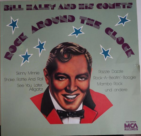 Rock/Folk - Bill Haley And His Comets - Rock Around The Clock, (Disc Vinil)