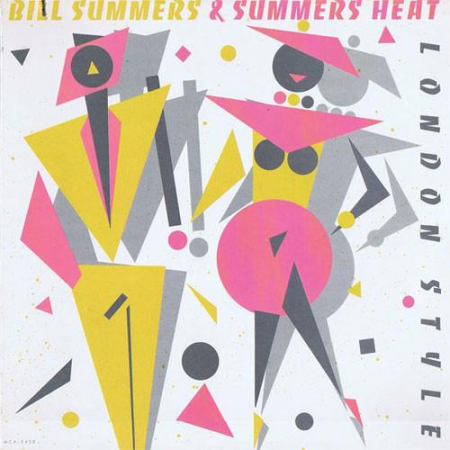 Pop - Bill Summers & Summers Heat - London Style (Disc Vinil)