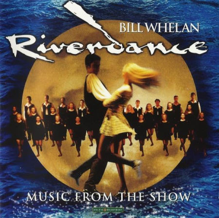 Cd-uri - Bill Whelan - Riverdance (Music From The Show) , (CD)