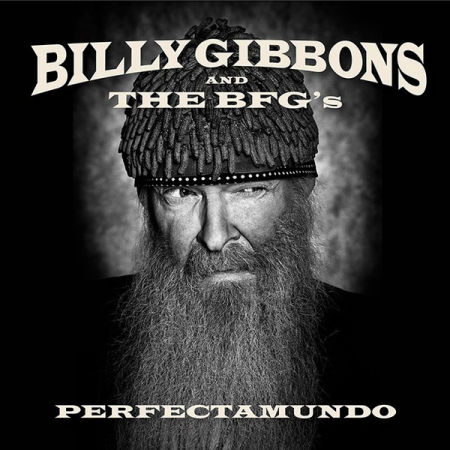 Casete audio - Billy Gibbons and The BFG's – Perfectamundo (CD)