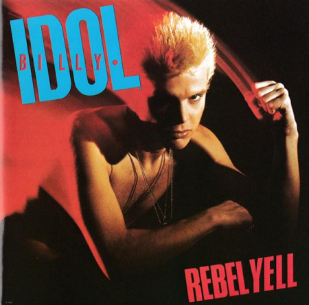 Cd-uri - Billy Idol - Rebel Yell