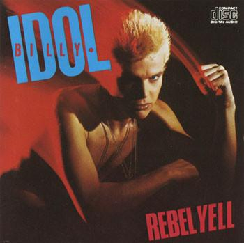 Cd-uri - Billy Idol - Rebel Yell