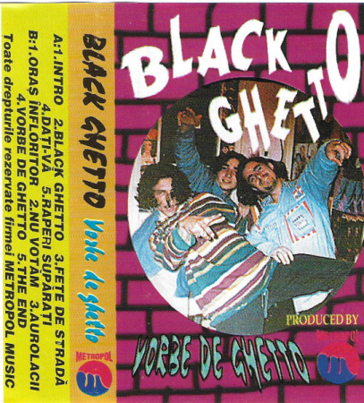 Black Ghetto (2) – Vorbe De Ghetto (CASETA) [1]