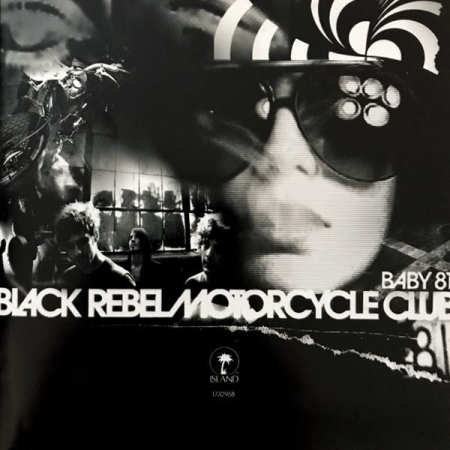 Cd-uri - Black Rebel Motorcycle Club - Baby 81 (CD)