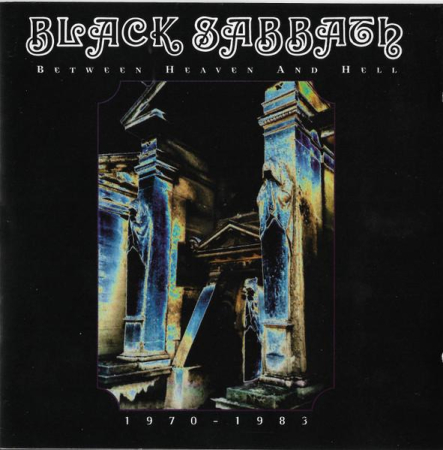 Cd-uri - Black Sabbath - Between Heaven And Hell 1970 - 1983