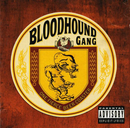 Hip-Hop - Bloodhound Gang - One Fierce Beer Coaster, (CD)