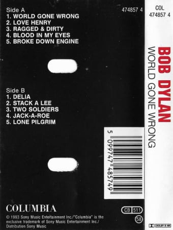 Bob Dylan - World Gone Wrong , (Casetă Audio) [1]
